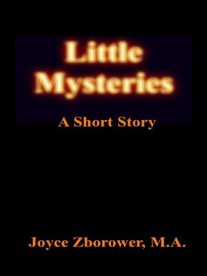 cover image of Little Mysteries — a Short Story